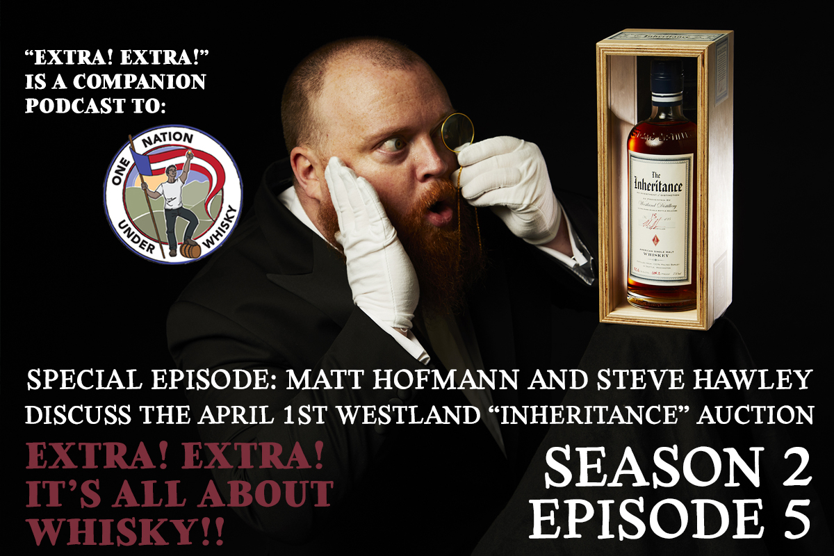 EXTRA-EXTRA-ITS-ALL-ABOUT--WHISKY-WESTLAND-INHERITANCE-APRIL-FOOLS-DAY