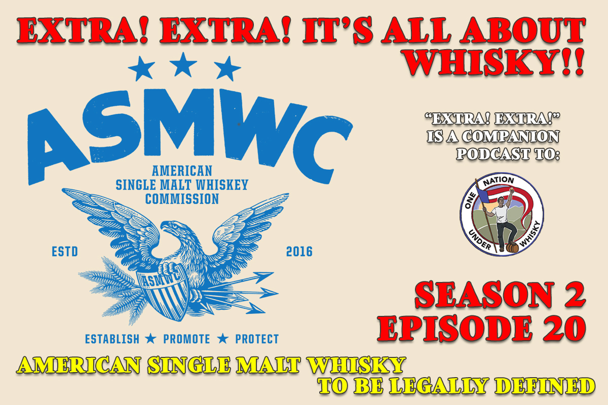 AMERICAN-SINGLE-MALT-WHISKY-TO-BE-LEGALLY-DEFINED-EXTRA-EXTRA-ITS-ALL-ABOUT-WHISKY-ONE-NATION-UNDER-WHISKY