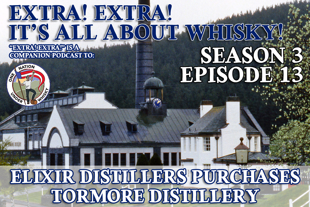 extra-extra-its-all-about-whisky-one-nation-under-whisky-elixir-distillers-tormore