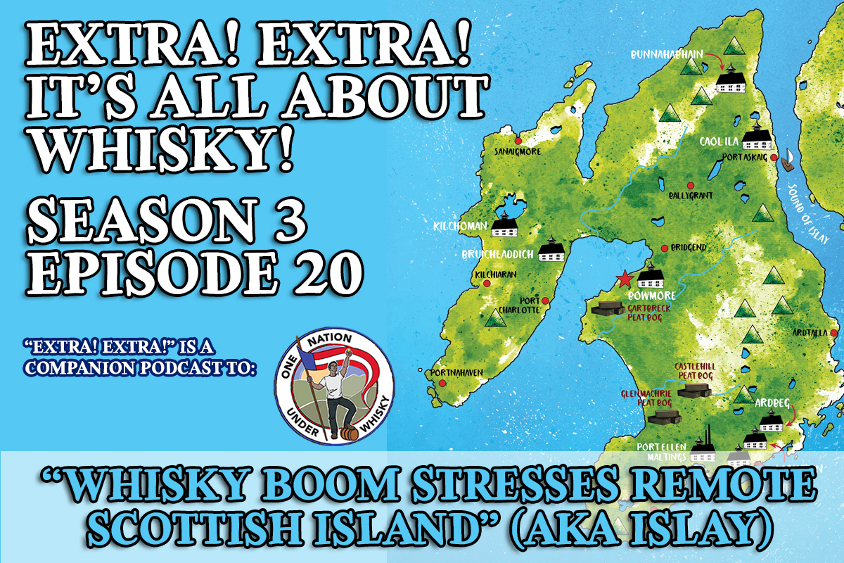 whisky-boom-stresses-remote-scottish-island-known-as-islay-extra-extra-one-nation-under-whisky