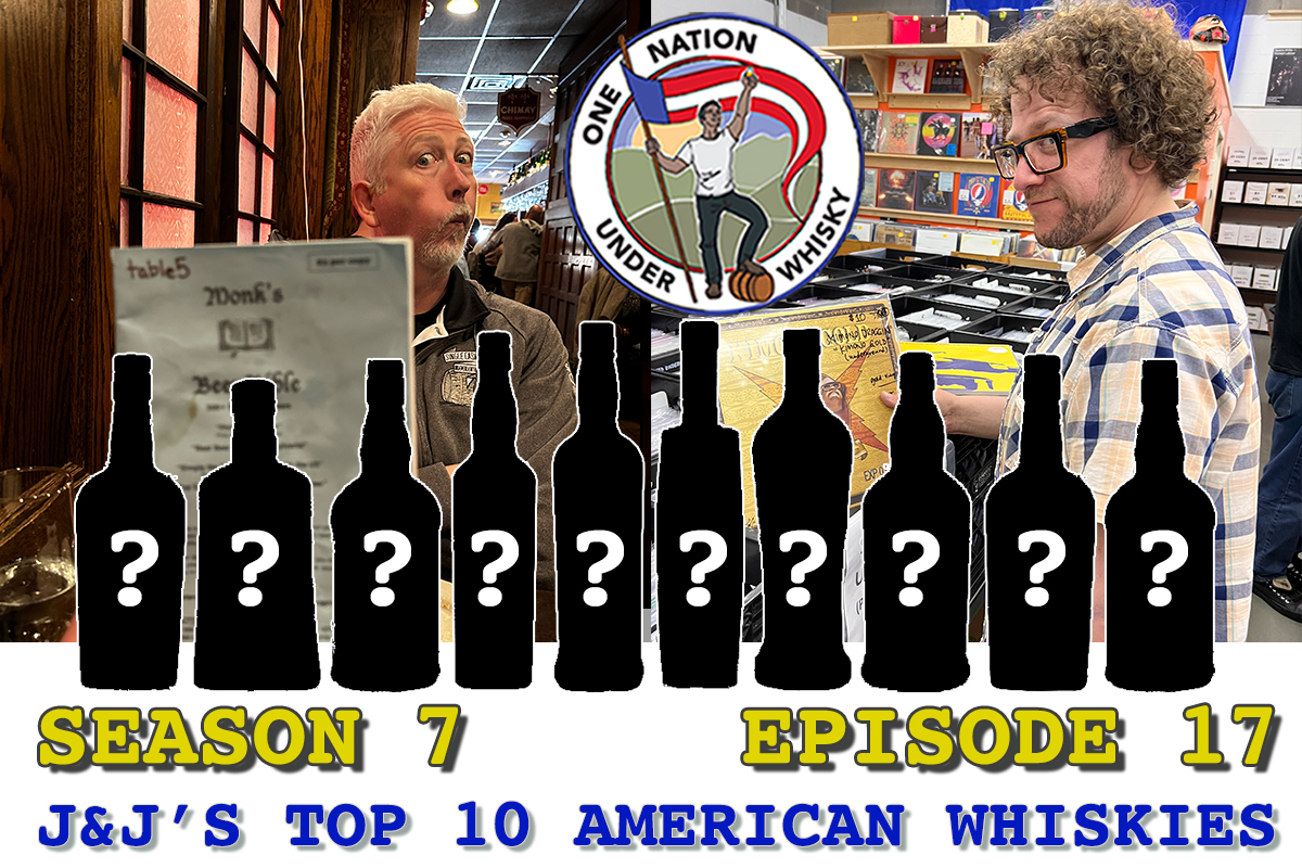 ONE-NATION-UNDER-WHISKY-SEASON-7-EPISODE-17-TOP-10-AMERICAN-WHISKIES