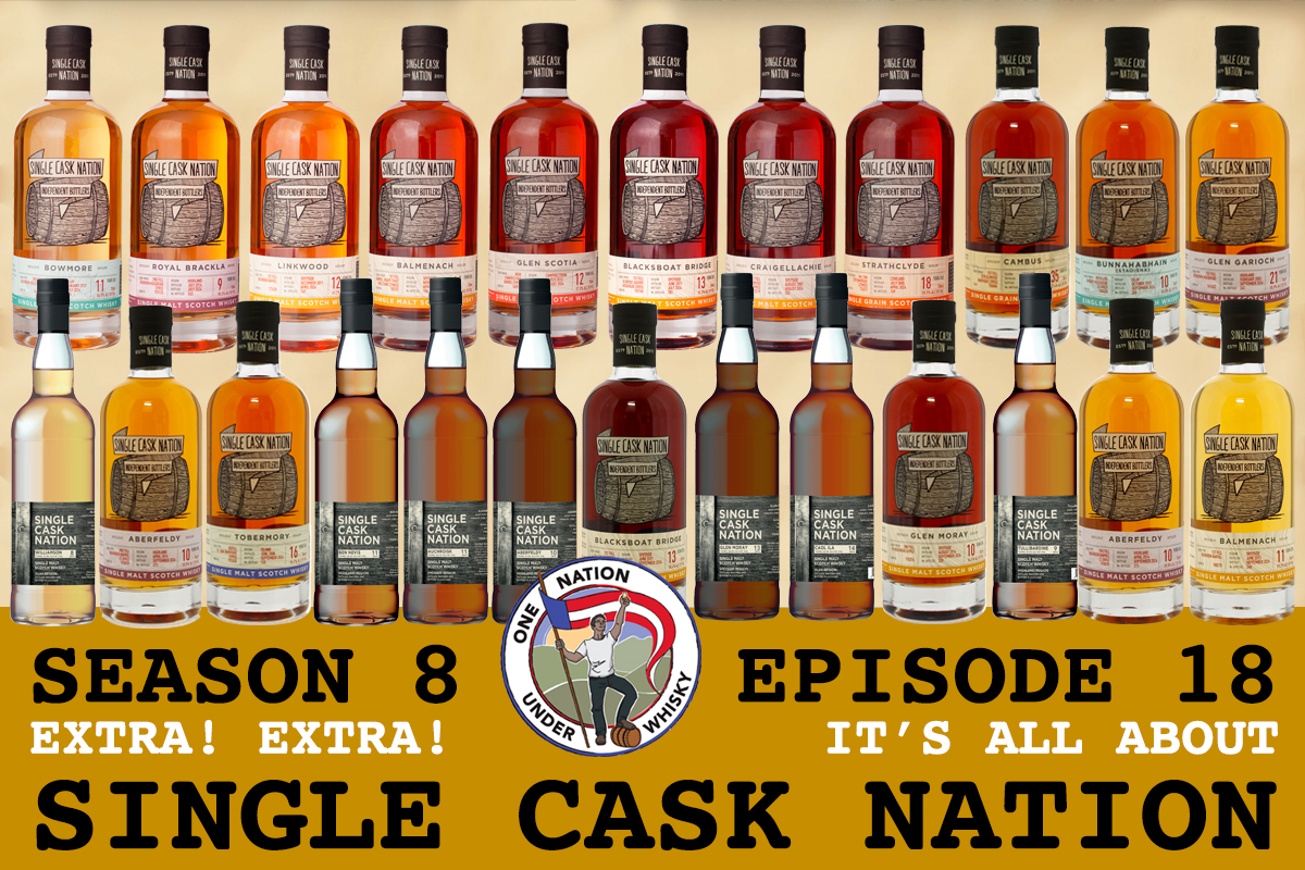 one-nation-under-whisky-extra-extra-it's-all-about-single-cask-nation