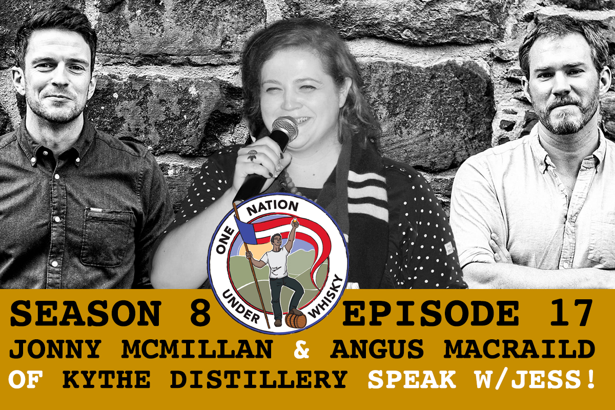 one-nation-under-whisky-season-8-episode-17-kythe-distillery-angus-macraild-jonny-mcmillan